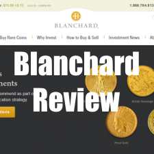 Blanchard Review: Is It A Legitimate Gold Company?