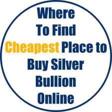 Where To Find Cheapest Place to Buy Silver Bullion Online